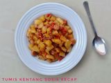 Tumis Kentang Sosis Kecap Pedas