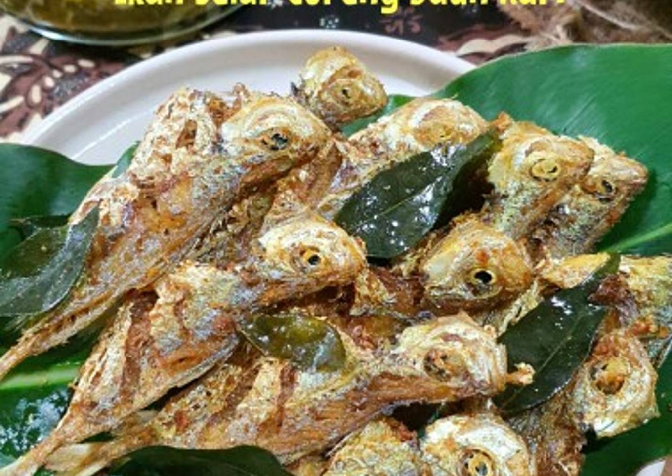 Ikan Selar Goreng Daun Kari