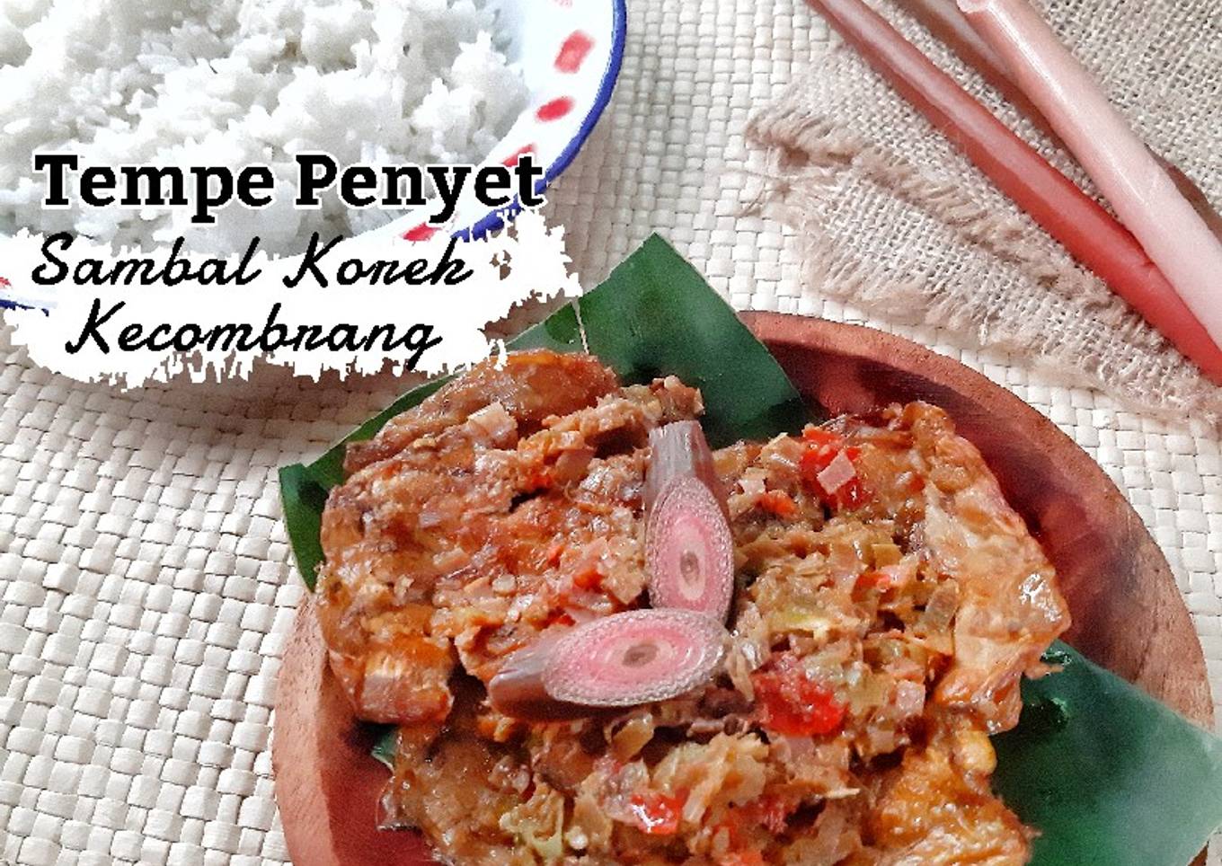 Tempe Penyet Sambal Korek Kecombrang