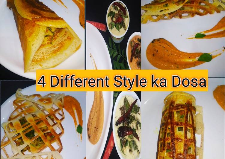 How to Prepare Homemade Four Different Style ka Instant Dosa Recipe