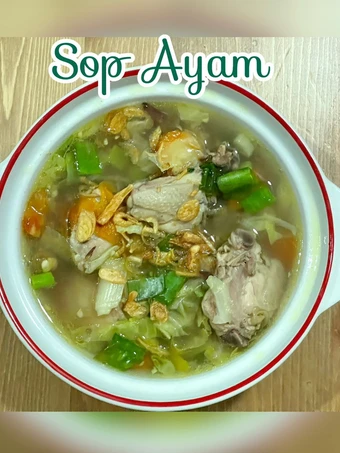 Langkah Mudah untuk Membuat Resep Sop ayam ala Chef Devina Hermawan yang Lezat Sekali Anti Ribet, Sempurna
