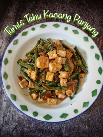 Langkah Mudah untuk Membikin Resep Tumis Tahu Kacang Panjang yang Enak Banget Anti Ribet, Bisa Manjain Lidah