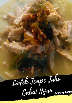 Foto resep Lodeh Tahu Tempe Cabai Hijau