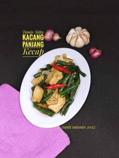Foto resep Tumis Tahu Kacang Panjang Kecap