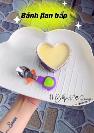 Hình của món BÁNH FLAN BẮP 🌽.