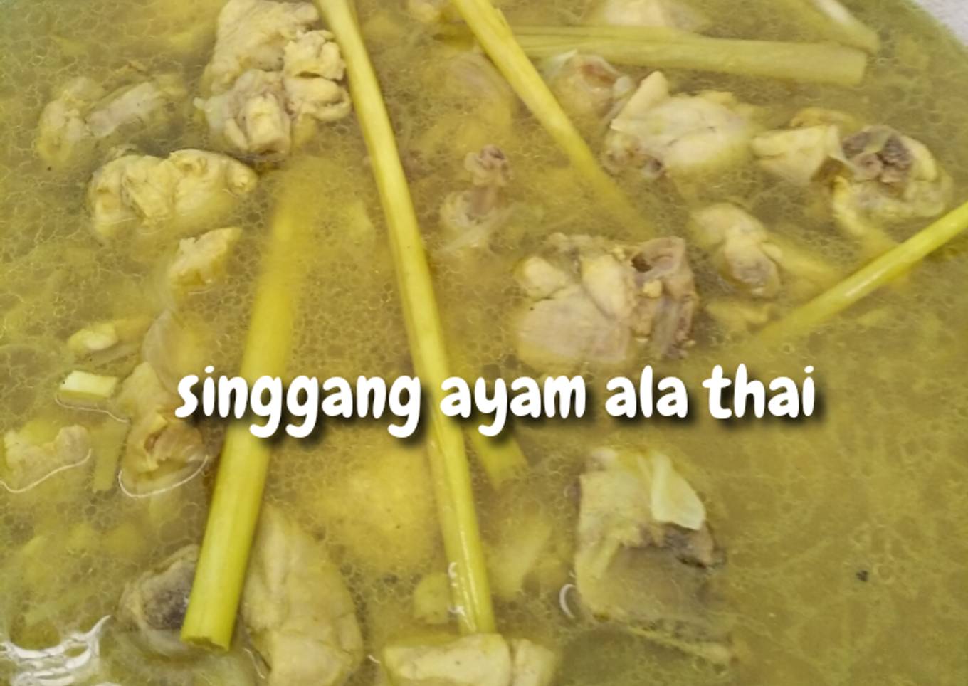 Resepi Singgang Ayam Ala Thai Yang Enak Dan Easy Resepi Kak Ross
