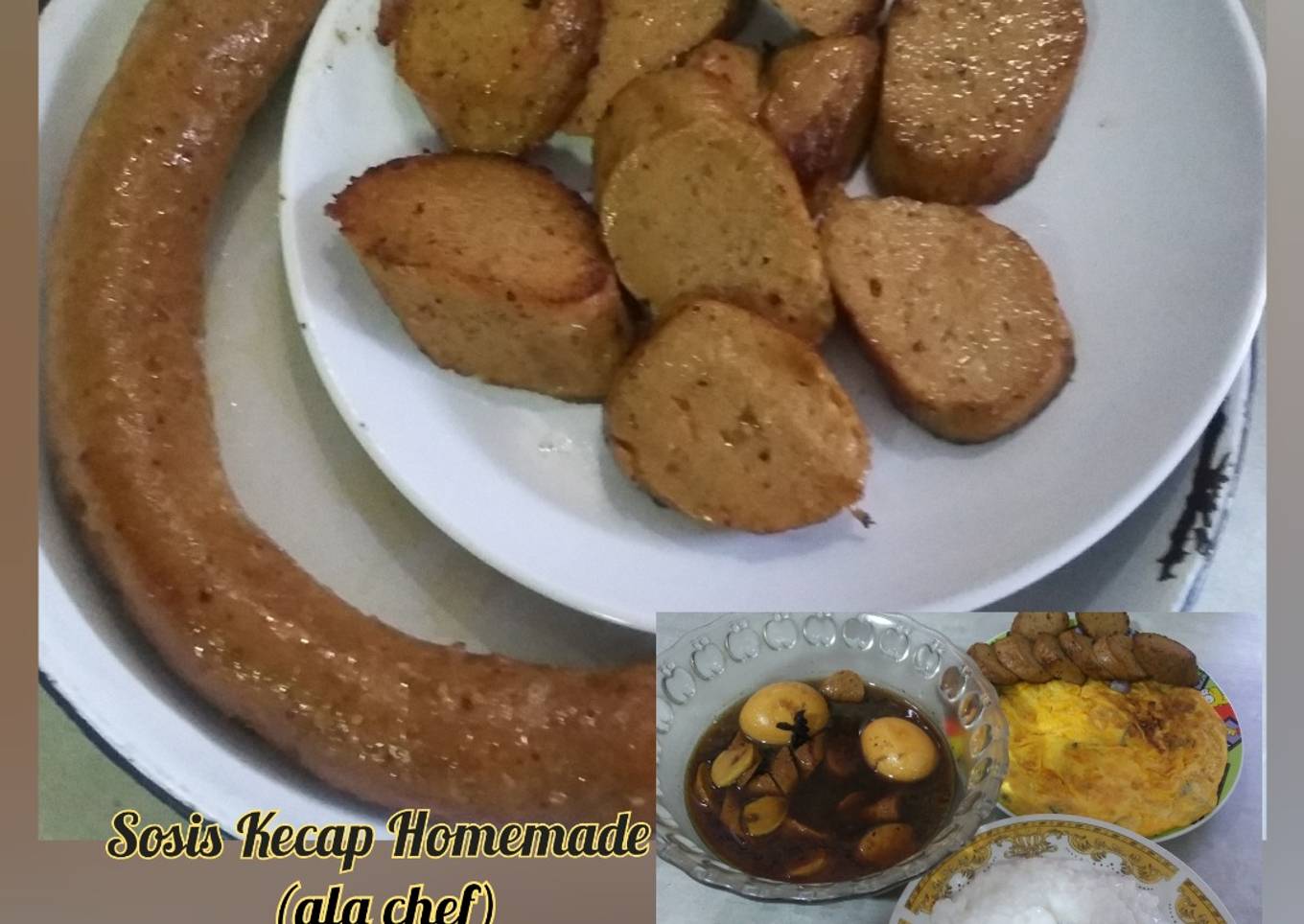 Sosis Kecap Homemade (ala chef)