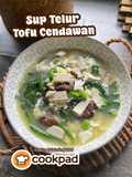 Sup Telur Tofu Cendawan