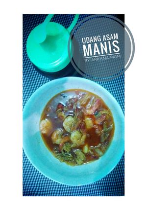 Foto resep Udang Asam Manis By Arkana Mom