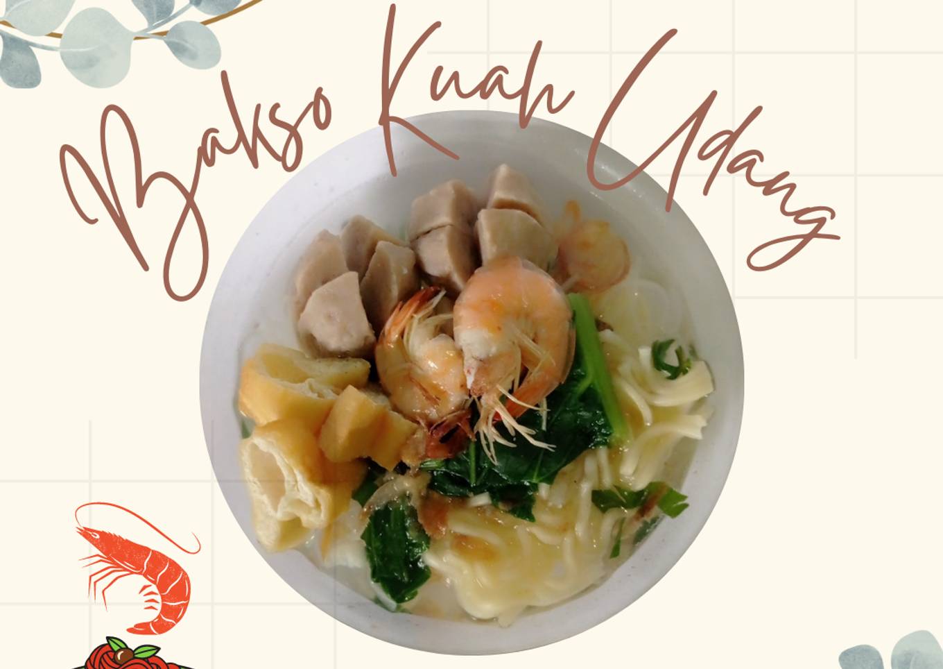 Bakso Kuah Udang