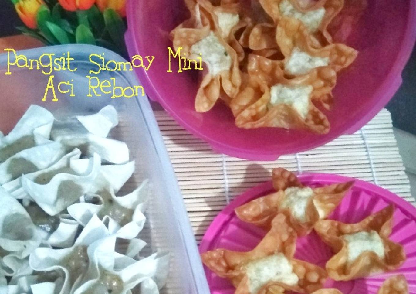 Pangsit Sioamy Mini Aci Rebon