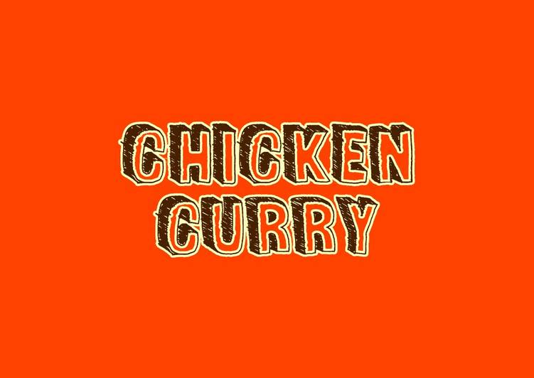 My Favorite Chicken Curry (Filipino-Style)