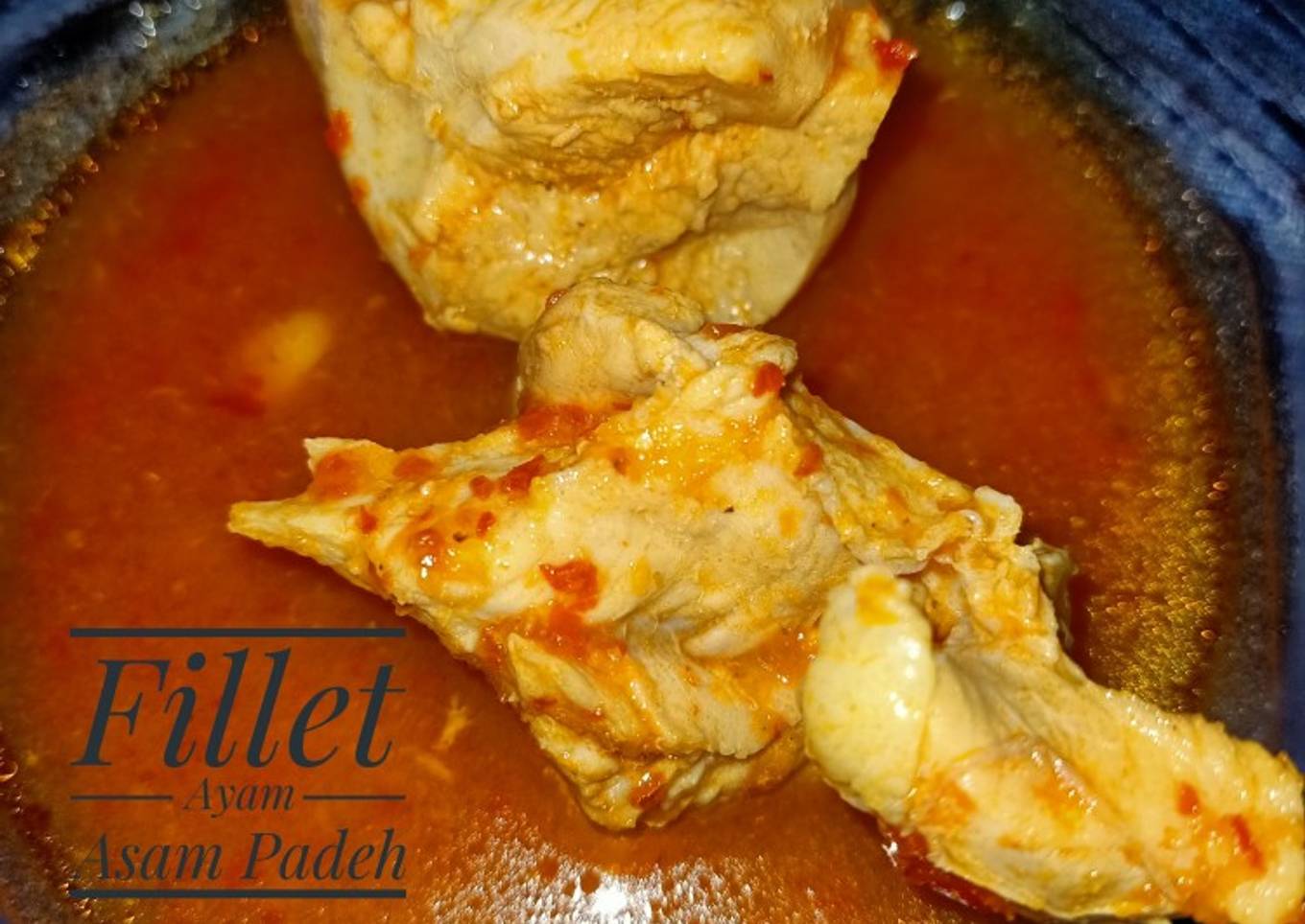 Fillet Ayam Asam Padeh (Menu Sehat)