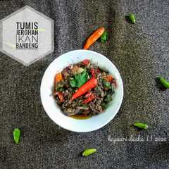 รูปของ Tumis Jerohan Ikan Bandeng/ Wedel Bandeng