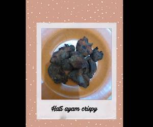 Mudahnya Memasak Hati ayam crispy Enak dan Sehat Mudahnya Memasak Hati ayam crispy Enak dan Sehat