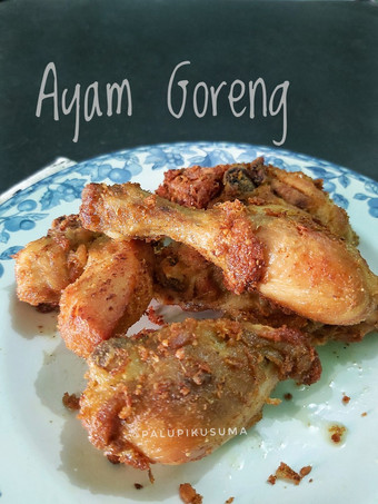 Cara Memasak Ayam Goreng Gurih Rumahan
