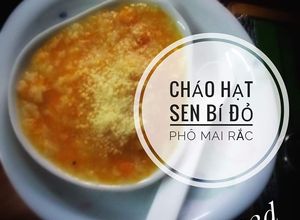 Hình của món Cháo hạt sen bí đỏ phô mai rắc - Ăn dặm cho bé 7m.