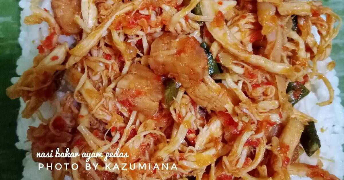  Resep  Nasi  Bakar  Ayam Pedas  oleh Dayana Kazumiana Cookpad