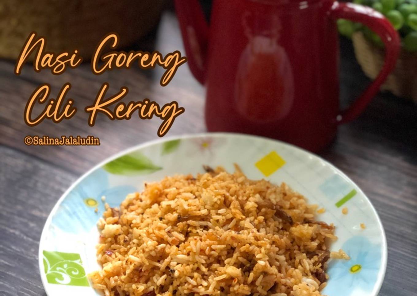 Nasi Goreng Cili Kering
