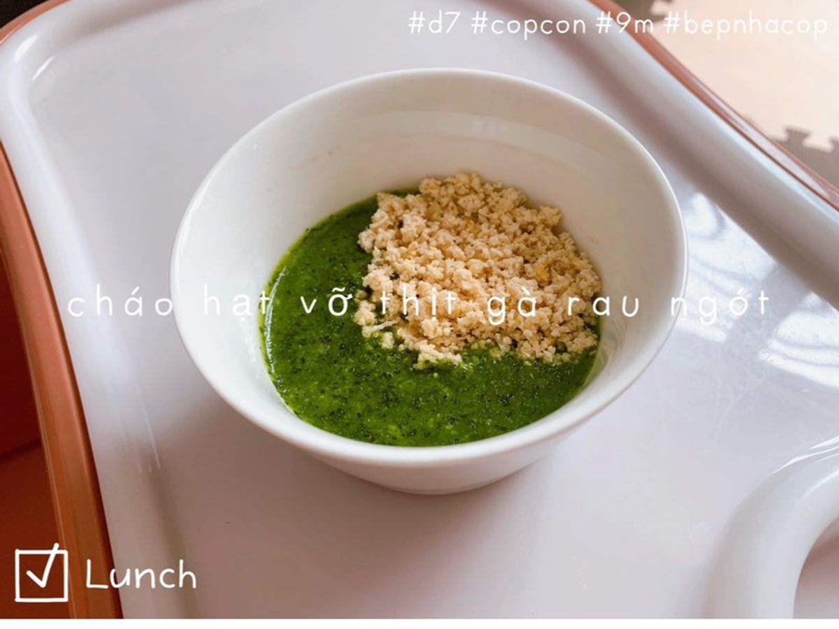 Cháo hạt vỡ thịt gà rau ngót 🌿