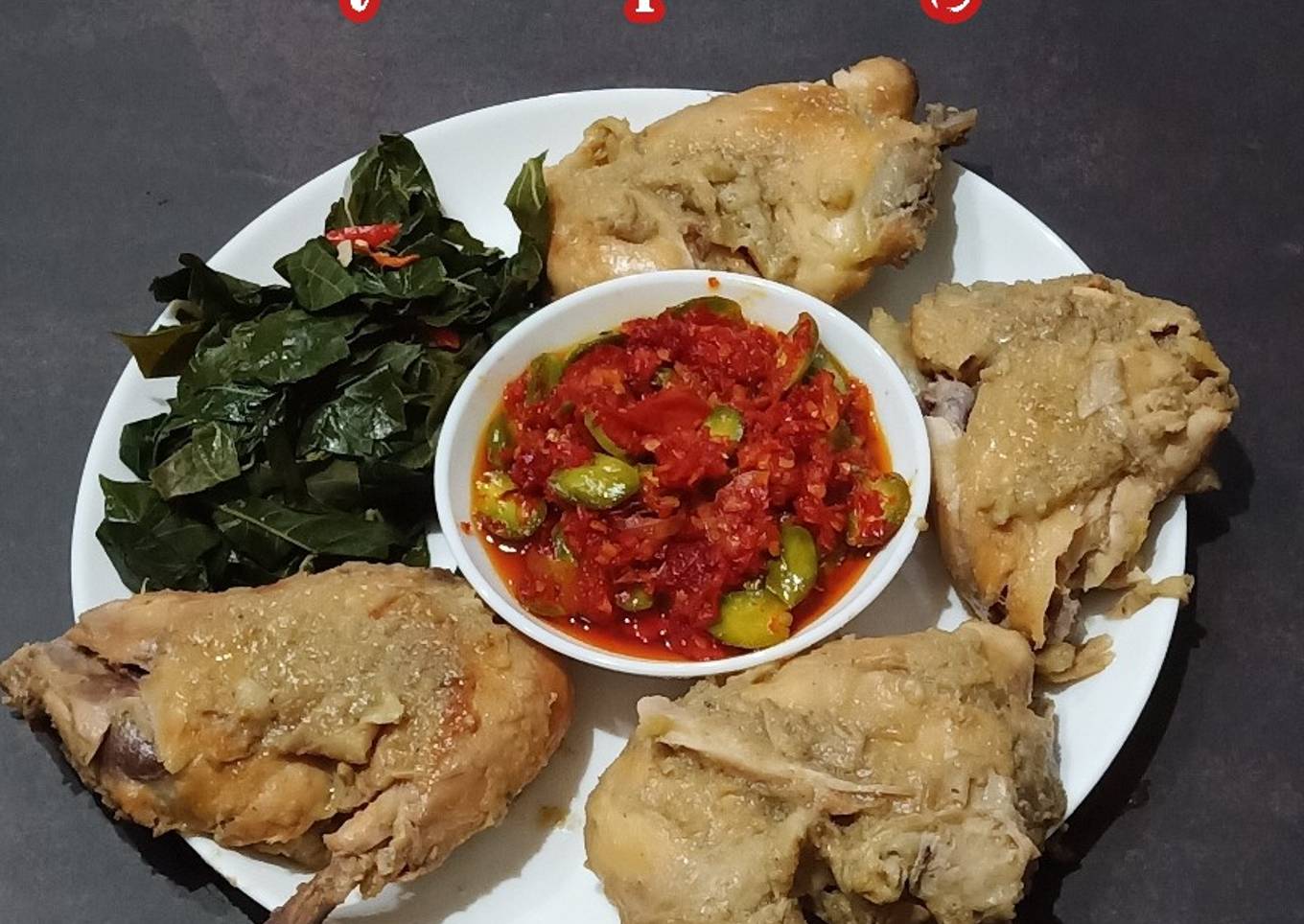 Ayam Pop + Sambal Merah
