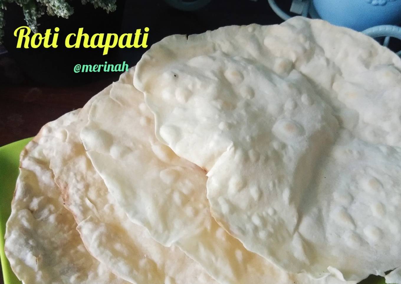 Roti Chapati