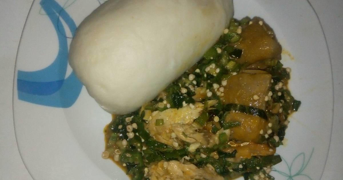 Pounded Yam And Okro Soup Recipe By Treasures Heart Abm21 Cookpad