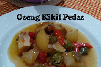 Anti Ribet, Membuat Oseng Kikil Pedas Enak Terbaru