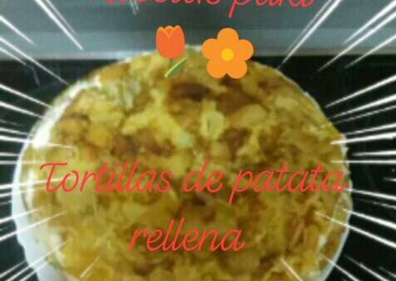 Tortilla de💠 patatas rellena💠de queso 🍴🍻