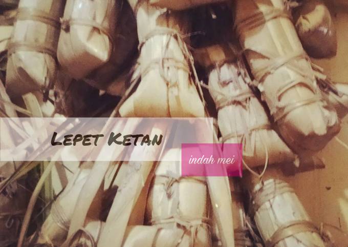 Resep Lepet Ketan Oleh Indah Mei Cookpad