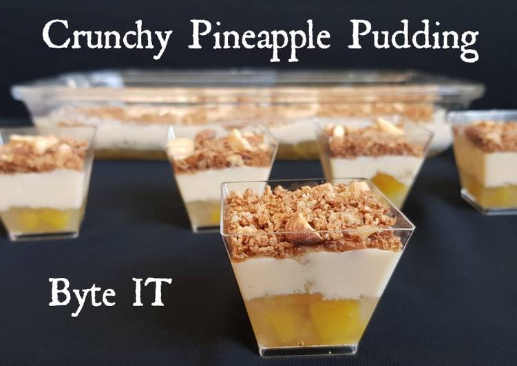 Crunchy pineapple pudding