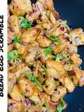 Bread Egg Scramble