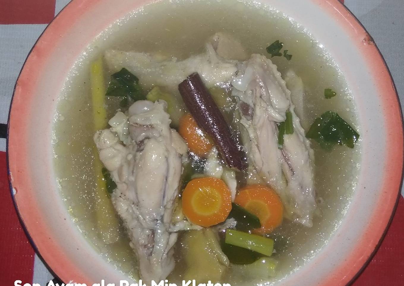 Sup Ayam ala Pak Min Klaten