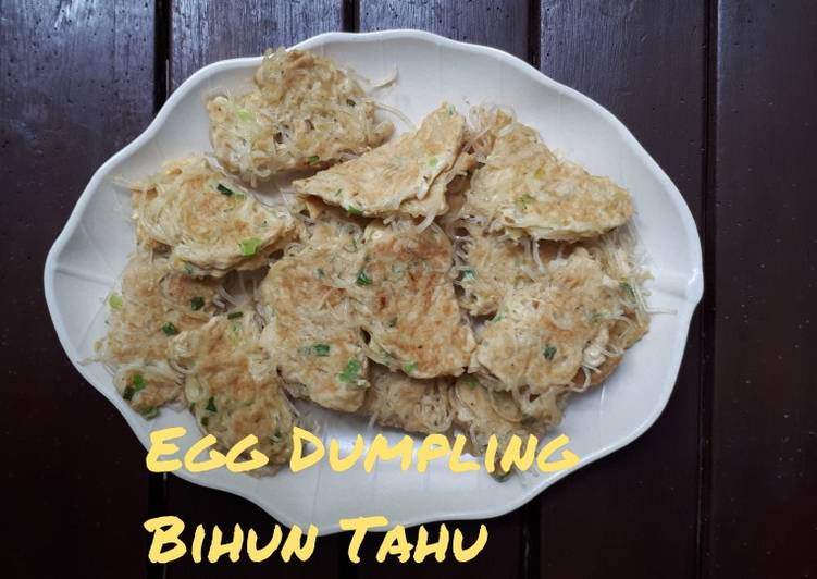 Bagaimana memasak Egg Dumpling Bihun Tahu yang mudah