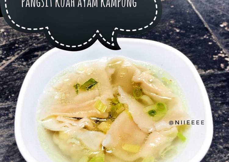 Cara Masak Pangsit Kuah Ayam Kampung, Lezat