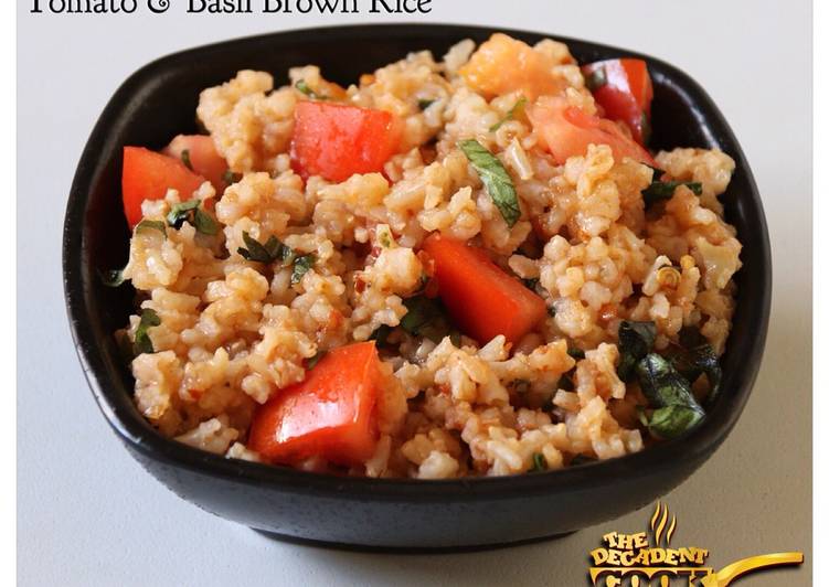 Easiest Way to Prepare Perfect Tomato And Basil Brown Rice