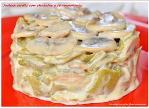 Foto principal de Judías verdes con chalotas y champiñones. (Con Thermomix y sin Thermomix)