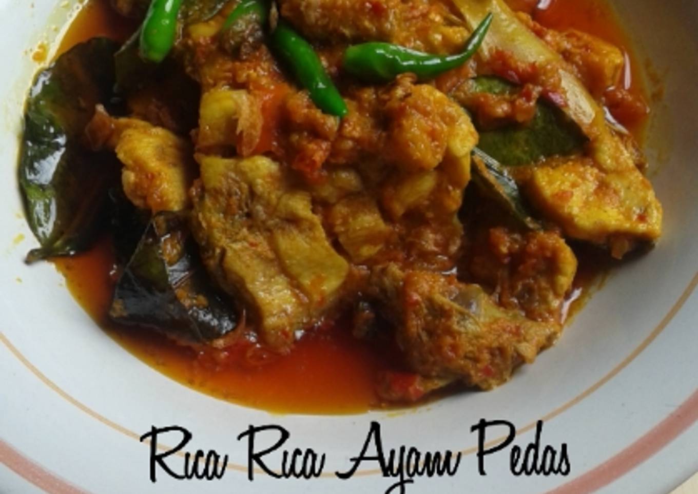 Rica Rica Ayam Pedas