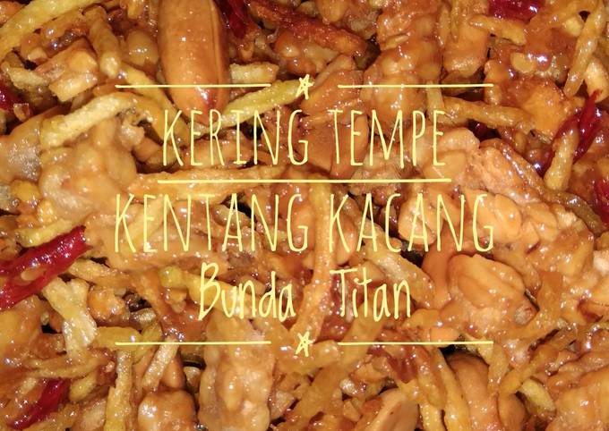 Cara Memasak Kering Tempe Kentang Kacang Kriuk Endess Enak Terbaru