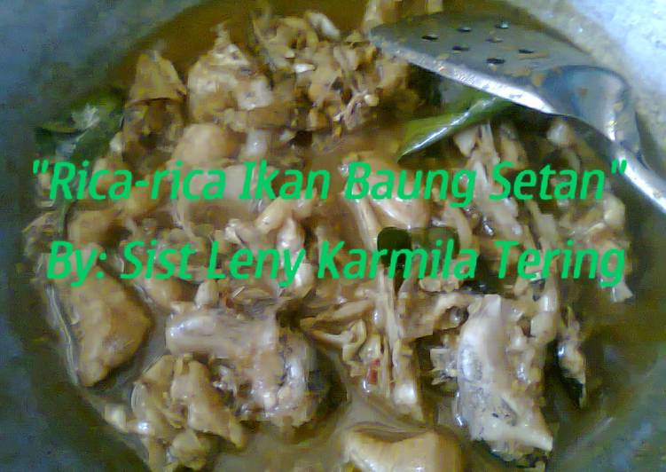 Resep "RICA-RICA IKAN BAUNG SETAN" oleh Sist Leny karmila 