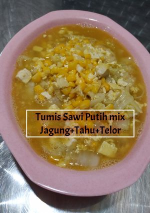 Foto resep Tumis Sawi Putih mix Jagung Tahu Telor