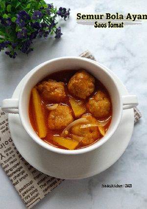 Foto resep Semur Bola Ayam Saos Tomat