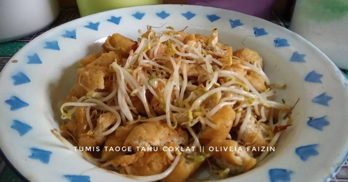 Resep Tumis Taoge Tahu Coklat Oleh Oliveia Faizin Cookpad