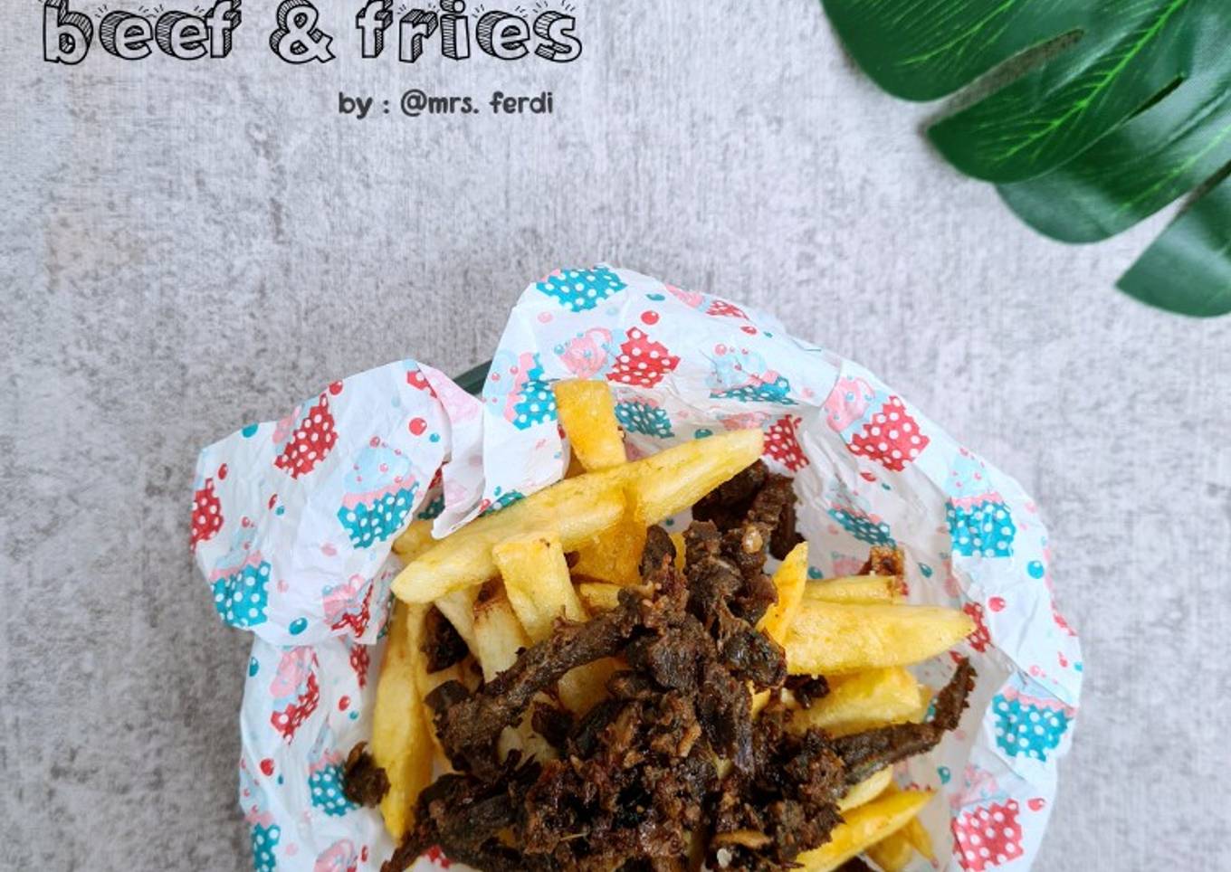 Langkah Mudah untuk Menyiapkan Beef & Fries yang Lezat Sekali