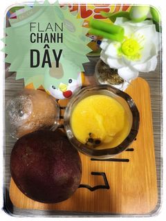 Hình của món Flan chanh dây.