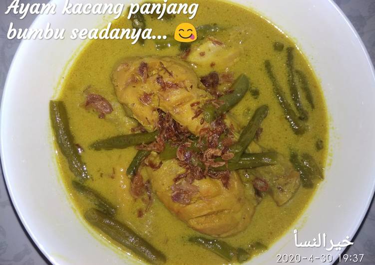 10. Ayam kacang panjang bumbu seadanya 🙈😁