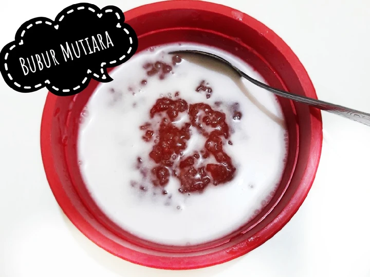 Cara Mudah Membuat Resep Bubur Mutiara yang Lezat Anti Ribet, Uenak Banget
