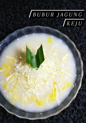 Foto resep 70. Bubur Jagung Keju