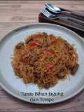 Tumis Bihun Jagung dan Tempe