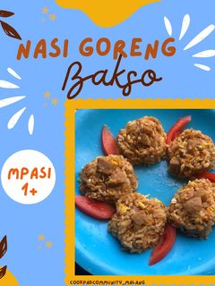 Foto resep Nasi goreng bakso (MPASI 1+)